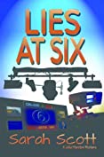 Lies at Six (Jolie Marston mystery series Book 1)