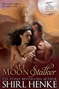 Pale Moon Stalker (The Nymph Trilogy Book 2)