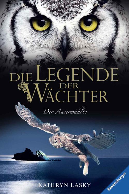 Die Legende der Wächter 10 - Der Auserwählte