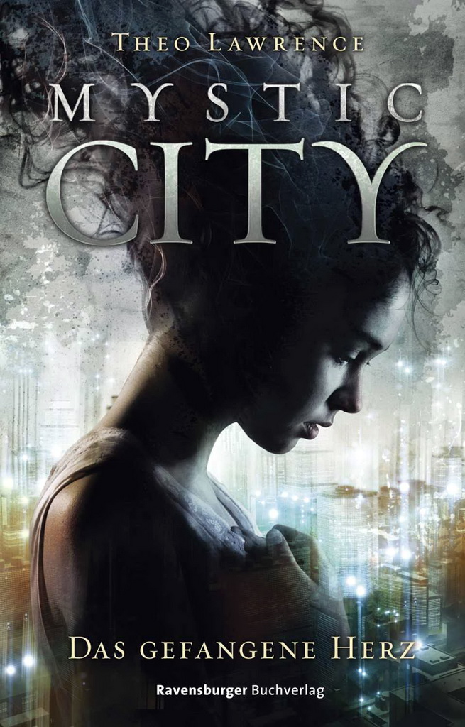 Mystic City 01 - Das gefangene Herz