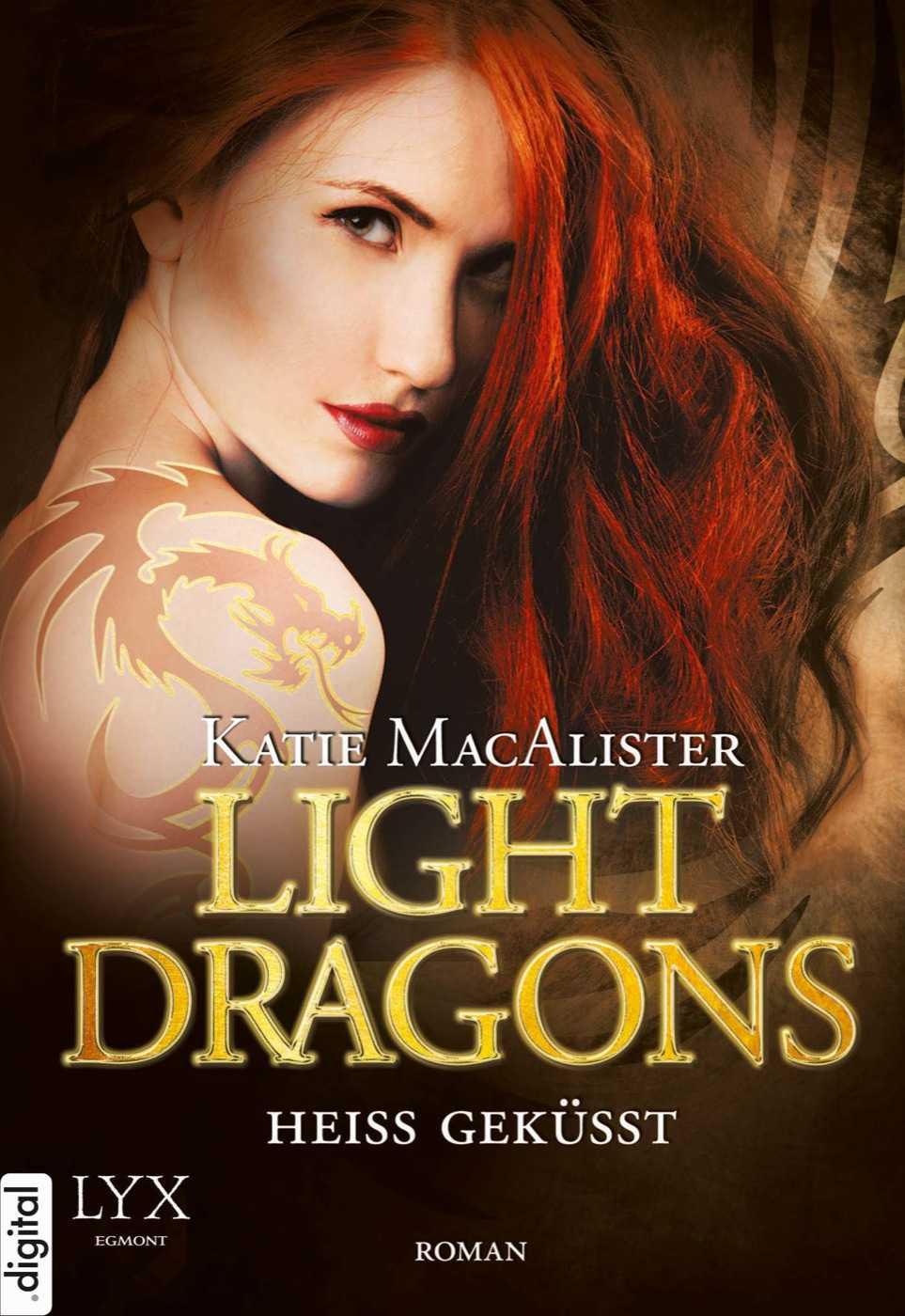 MacAlister, Katie - Light Dragons 03 - Heiss geküsst