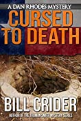 Cursed to Death - A Dan Rhodes Mystery (Dan Rhodes Mysteries Book 3)