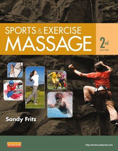 Sports &amp; Exercise Massage: Comprehensive Care in Athletics, Fitness, &amp; Rehabilitation