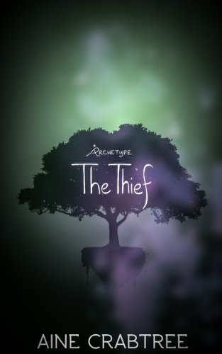 The Thief (Archetype Book 1)