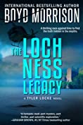 The Loch Ness Legacy: Tyler Locke 4 (An International Thriller)