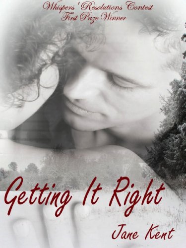 Getting It Right (The Atticus Chronicles Book 1)