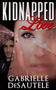 Kidnapped Love