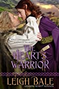 The Heart's Warrior (Medieval Romance Trilogy Book 1)