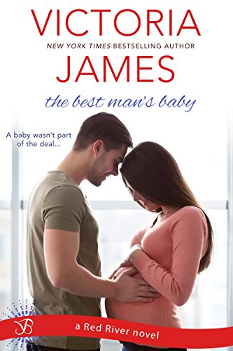 The Best Man's Baby (Red River Book 2)