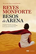 Besos de arena: Dos historias de amor, un cruce de destinos, un secreto inconfesable (Spanish Edition)