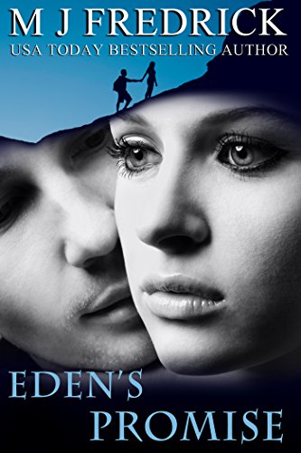 Eden's Promise, a post-apocalyptic novel