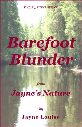 Barefoot Blunder (Jayne's Nature (e-text editions))