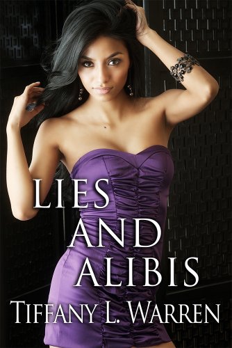 Lies and Alibis (Using Lies as Alibis Book 1)