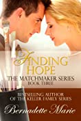 Finding Hope (The Matchmaker Series Book 3)