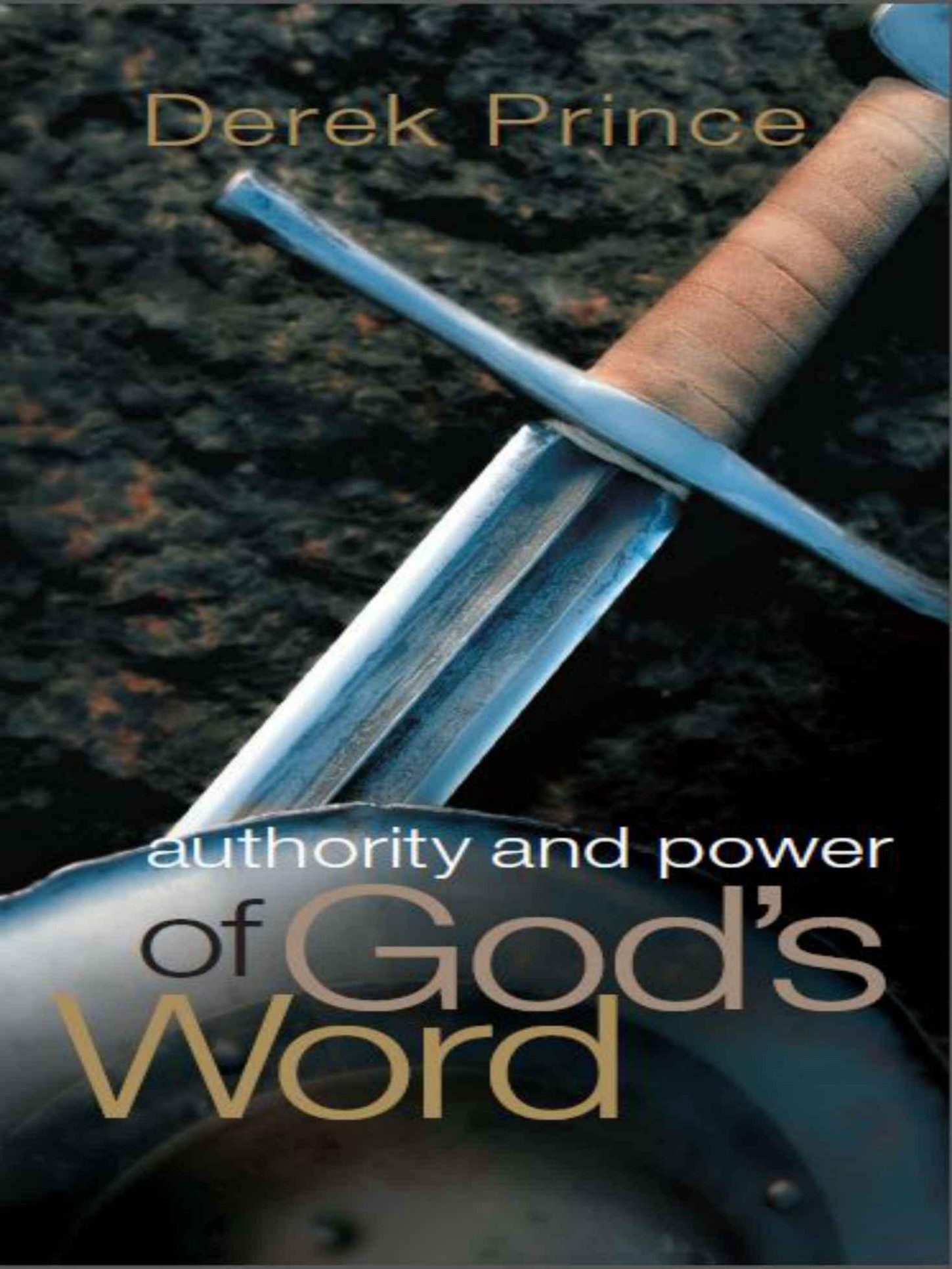 Authority and Power of God's Word