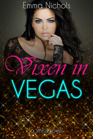 Vixen in Vegas (Sinful Series Book 2)