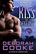 Kiss of Destiny: A Dragon Legion Novella (Dragonfire series Book 12)