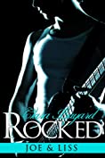 Rocked: Joe and Liss (BBW Rockstar Romance) (Rocked series)