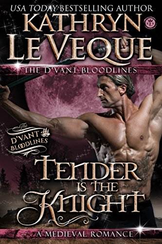 Tender is the Knight (d'Vant Bloodlines Book 1)