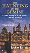 The Haunting of the Gemini: A True Story of New York's Zodiac Murders