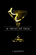 A Twist of Fate (The Lexi Series Book 1)