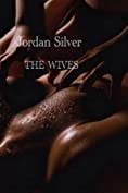 The Wives (Bradley's Harem)