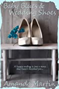 Baby Blues and Wedding Shoes