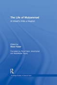 The Life of Muhammad: Al-Waqidi's Kitab al-Maghazi (Routledge Studies in Classical Islam)