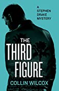 The Third Figure (The Stephen Drake Mysteries Book 2)