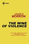 The Wine of Violence