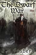 The Dwarf War (The Half Dwarf Prince Book 2)