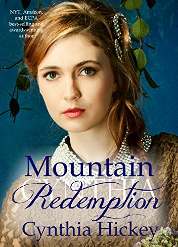 Mountain Redemption: clean historical romantic suspense (Woman of Courage Book 4)