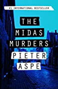 The Midas Murders (The Pieter Van In Mysteries Book 2)