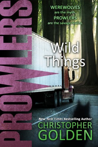 Prowlers: Wild Things