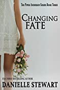 Changing Fate (Piper Anderson Series Book 3)