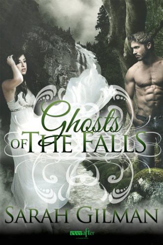 Ghosts of the Falls (Entangled Ever After)