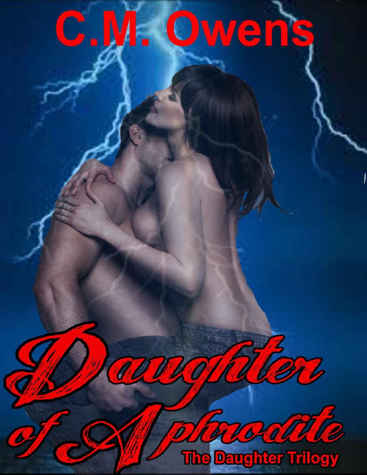 Daughter of Aphrodite (Daughter Trilogy #1 Paranormal Romance) (The Daughter Trilogy)