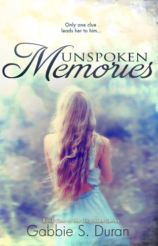 Unspoken Memories (Unspoken Series Book 1)