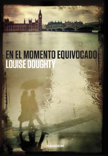 En el momento equivocado (Spanish Edition)