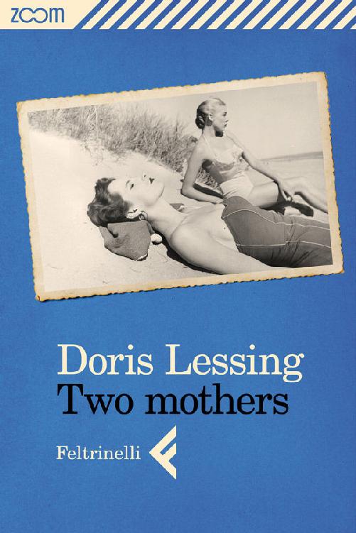 Two mothers (Italian Edition)