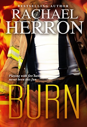 Burn (The Firefighters of Darling Bay Book 2)