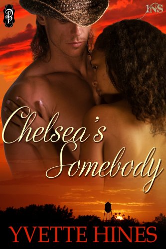 Chelsea's Somebody (1Night Stand) (1Night Stand Series)