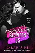 Everything Between Us (Starving Artists Book 2)