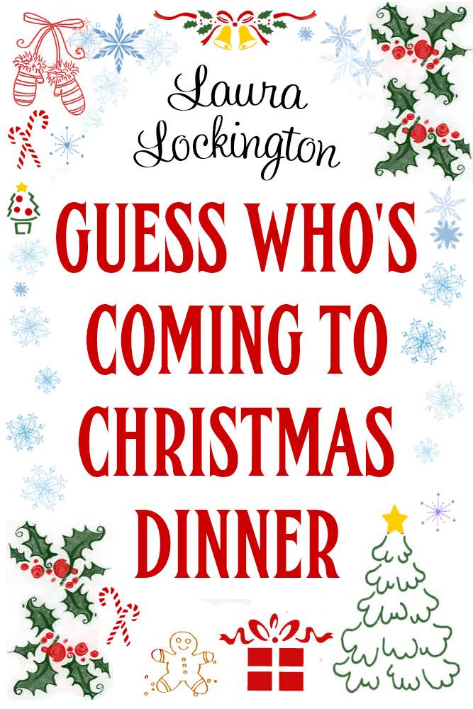 Guess Who's Coming to Christmas Dinner