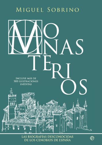 Monasterios (Historia) (Spanish Edition)
