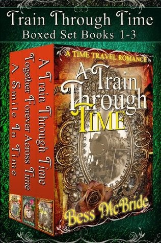 Train Through Time Series Boxed Set Books 1-3