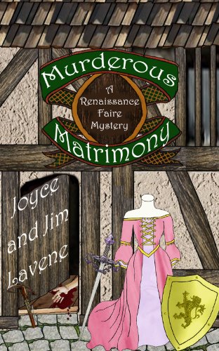 Murderous Matrimony (Renaissance Faire Mystery Book 6)