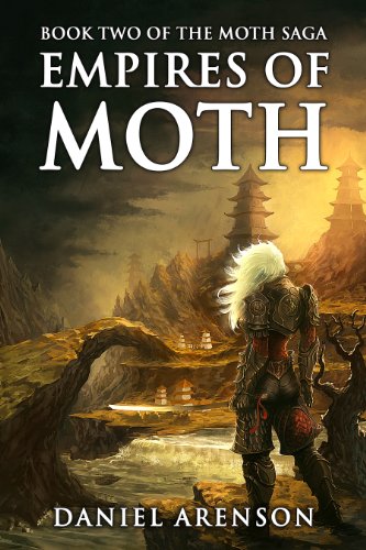 Empires of Moth (The Moth Saga Book 2)