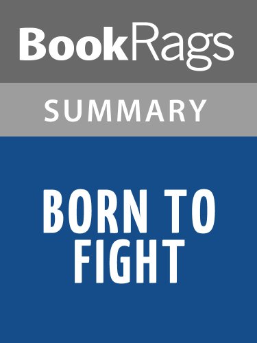 Summary &amp; Study Guide Born to Fight by Tara Brown