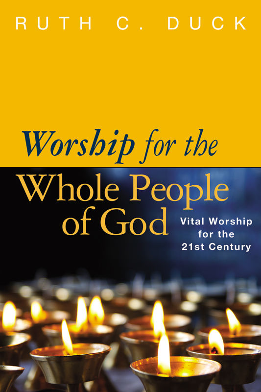 Worship for the Whole People of God